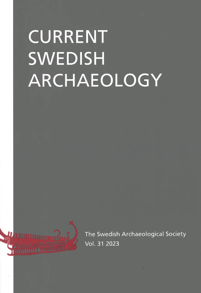 Current Swedish Archaeology Vol. 31 2023