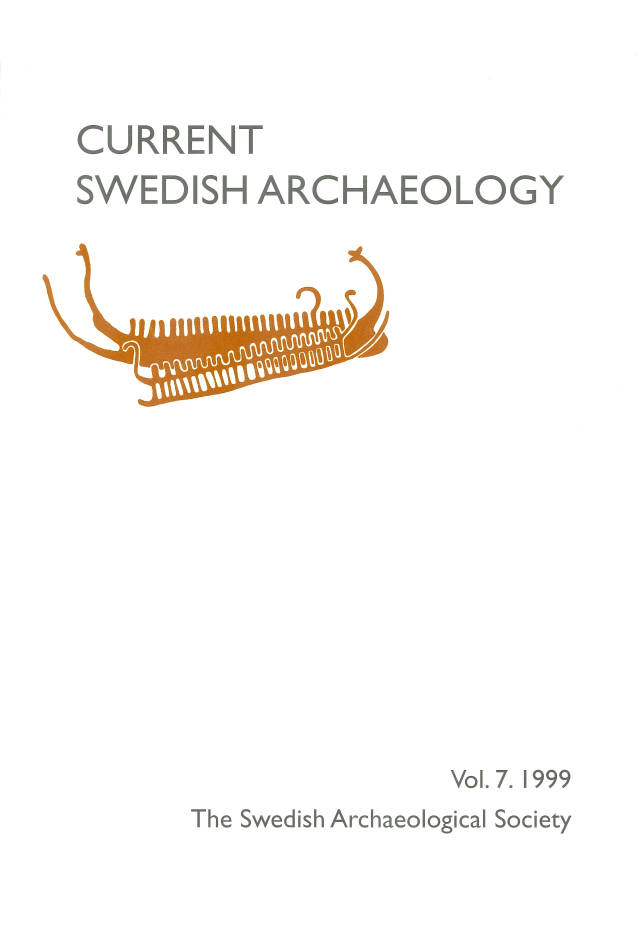 Current Swedish Archaeology Vol. 7. 1999